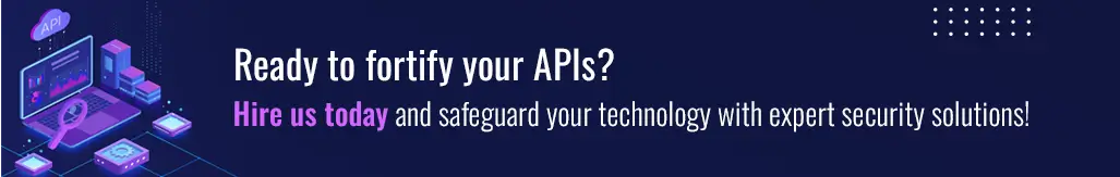 CTA1- Hire us for API security testing.webp